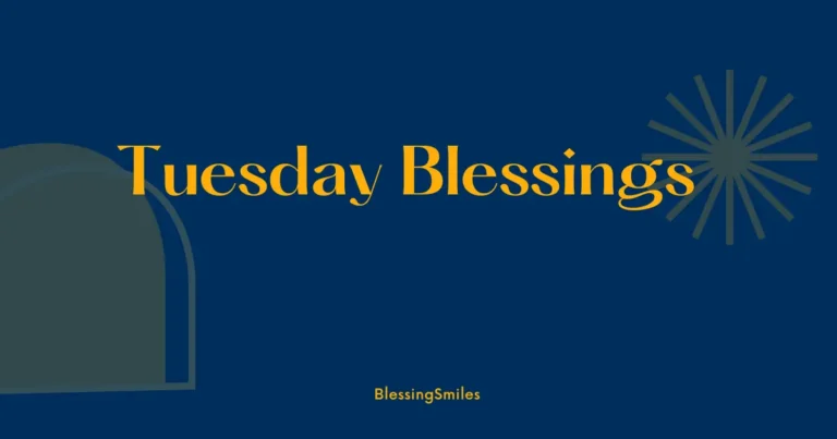 Tuesday Blessings